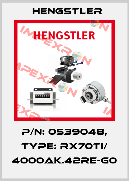 p/n: 0539048, Type: RX70TI/ 4000AK.42RE-G0 Hengstler