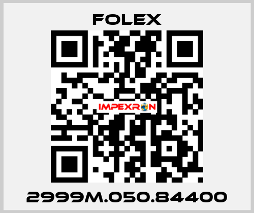 2999M.050.84400 Folex