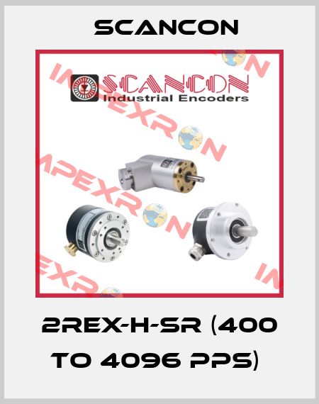 2REX-H-SR (400 TO 4096 PPS)  Scancon