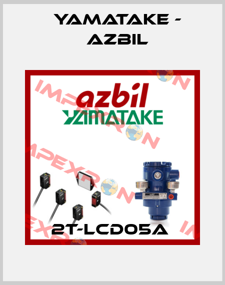 2T-LCD05A  Yamatake - Azbil