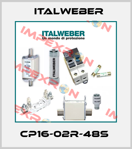 CP16-02R-48S  Italweber