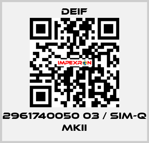 2961740050 03 / SIM-Q MKII Deif