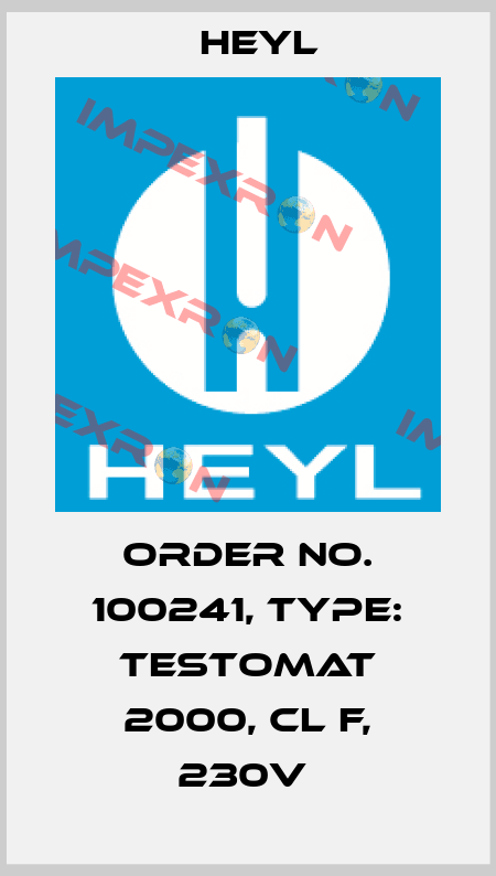 Order No. 100241, Type: Testomat 2000, Cl F, 230V  Heyl