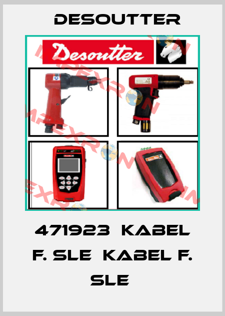 471923  KABEL F. SLE  KABEL F. SLE  Desoutter