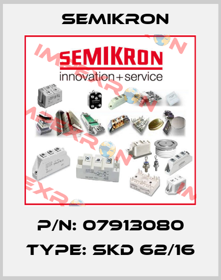 P/N: 07913080 Type: SKD 62/16 Semikron