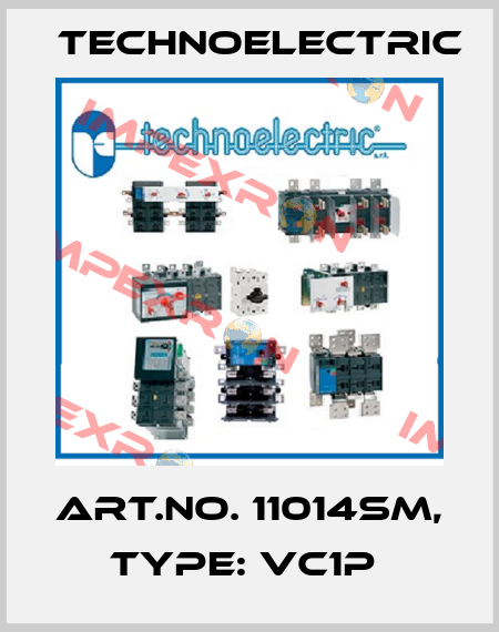 Art.No. 11014SM, Type: VC1P  Technoelectric