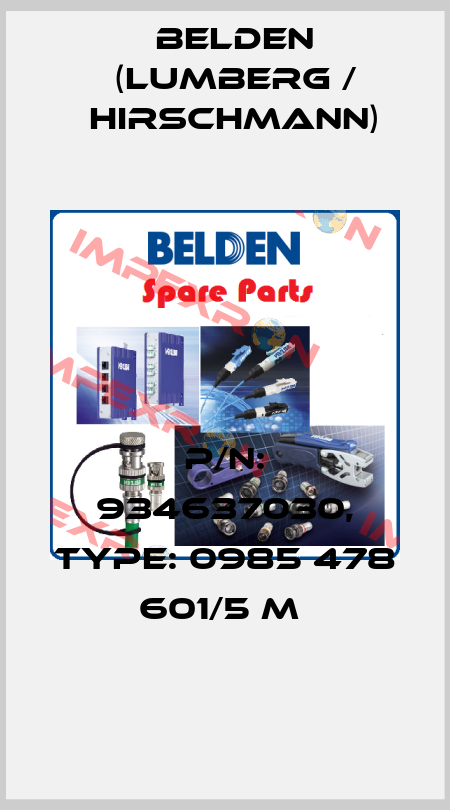 P/N: 934637030, Type: 0985 478 601/5 M  Belden (Lumberg / Hirschmann)