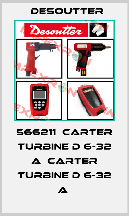 566211  CARTER TURBINE D 6-32 A  CARTER TURBINE D 6-32 A  Desoutter