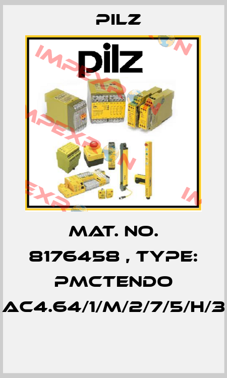 Mat. No. 8176458 , Type: PMCtendo AC4.64/1/M/2/7/5/H/3  Pilz