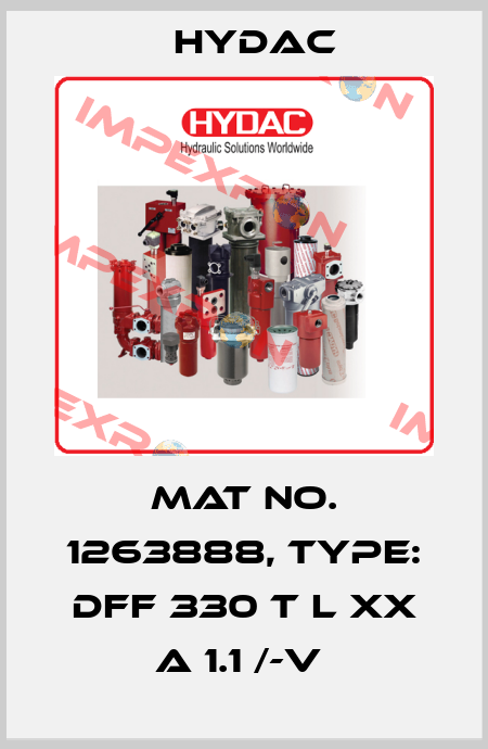 Mat No. 1263888, Type: DFF 330 T L XX A 1.1 /-V  Hydac