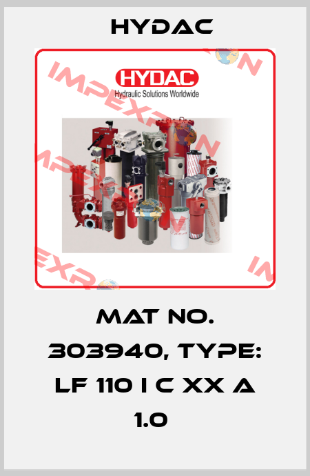 Mat No. 303940, Type: LF 110 I C XX A 1.0  Hydac
