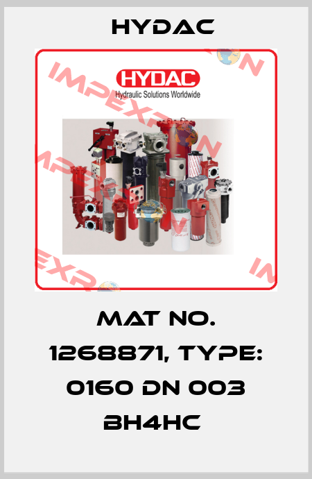Mat No. 1268871, Type: 0160 DN 003 BH4HC  Hydac
