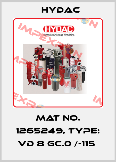 Mat No. 1265249, Type: VD 8 GC.0 /-115  Hydac