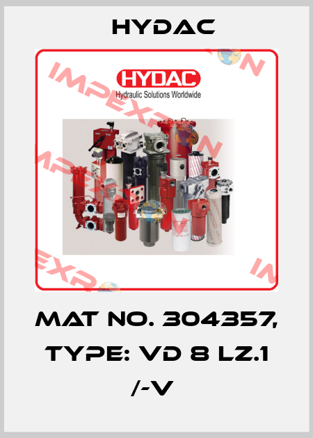Mat No. 304357, Type: VD 8 LZ.1 /-V  Hydac