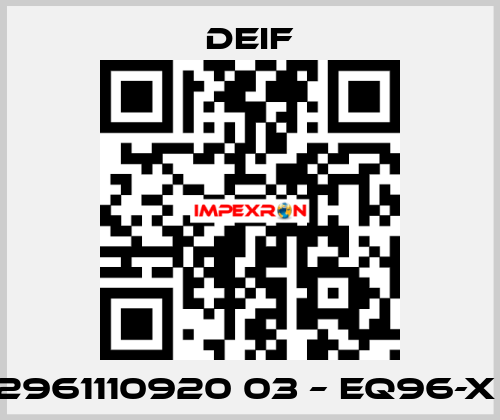 2961110920 03 – EQ96-X  Deif