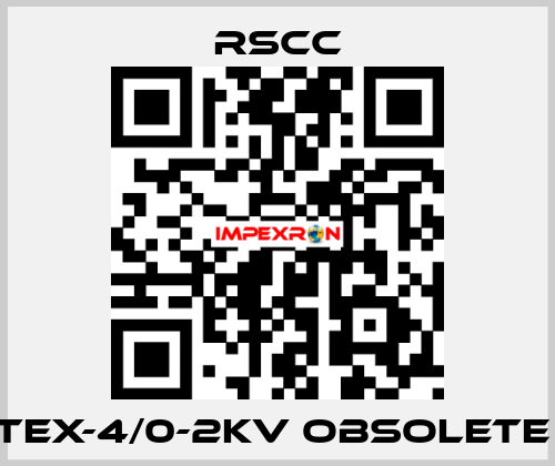 TEX-4/0-2KV obsolete  RSCC