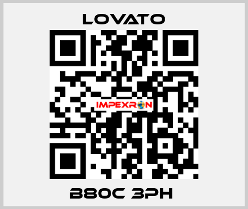 B80C 3PH  Lovato