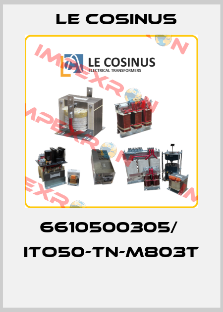 6610500305/  ITO50-TN-M803T  Le cosinus