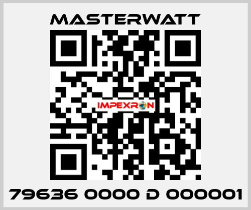 79636 0000 D 000001 Masterwatt