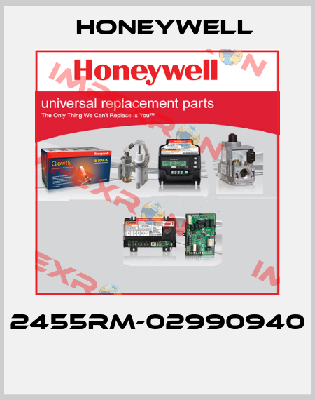2455RM-02990940  Honeywell