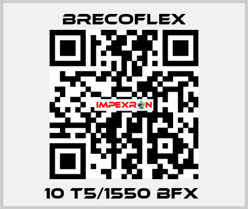 10 T5/1550 BFX  Brecoflex