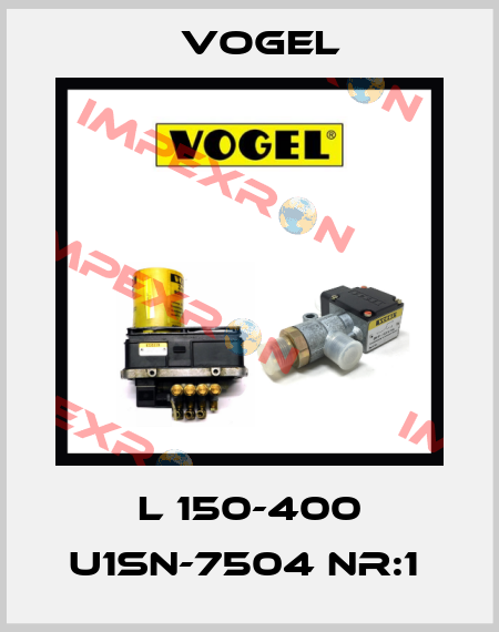 L 150-400 U1SN-7504 NR:1  Vogel
