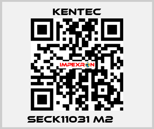 SECK11031 M2 	  Kentec