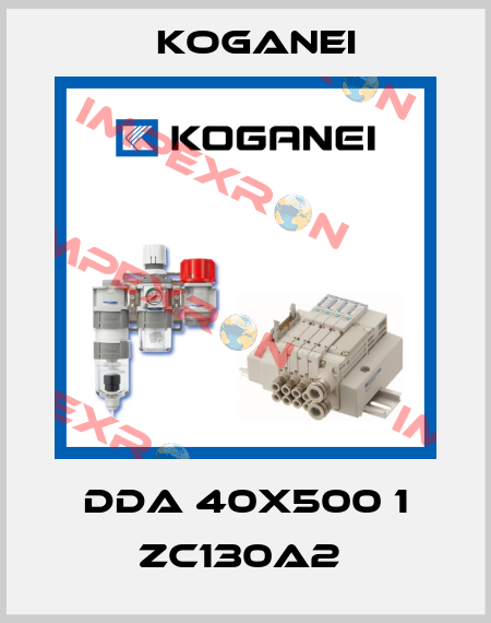 DDA 40X500 1 ZC130A2  Koganei
