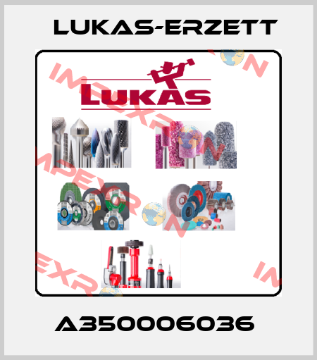 A350006036  Lukas-Erzett