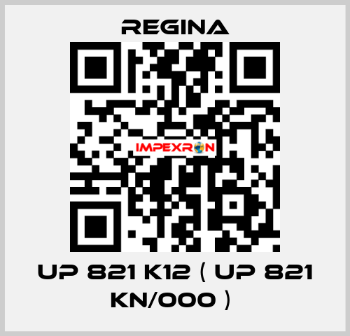 UP 821 K12 ( UP 821 KN/000 )  Regina