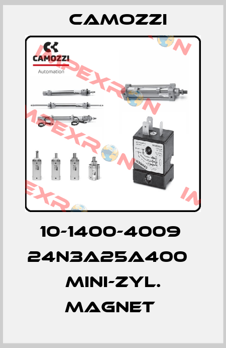10-1400-4009  24N3A25A400   MINI-ZYL. MAGNET  Camozzi