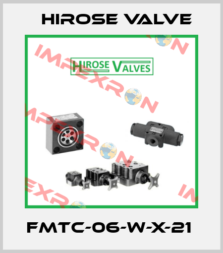 FMTC-06-W-X-21  Hirose Valve