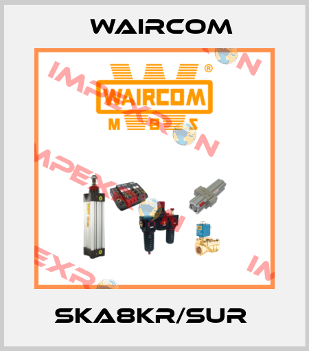 SKA8KR/SUR  Waircom