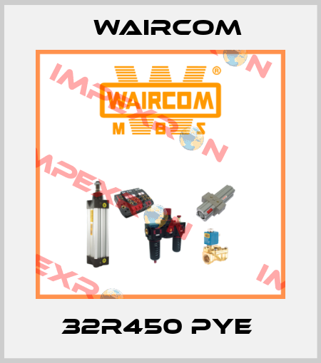 32R450 PYE  Waircom