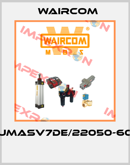 UMASV7DE/22050-60  Waircom