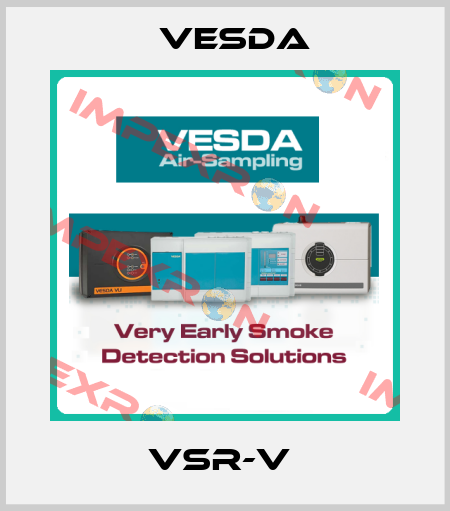 VSR-V  Vesda
