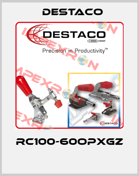 RC100-60OPXGZ  Destaco