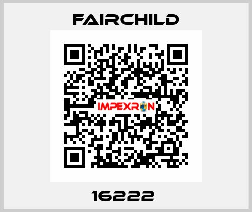 16222  Fairchild