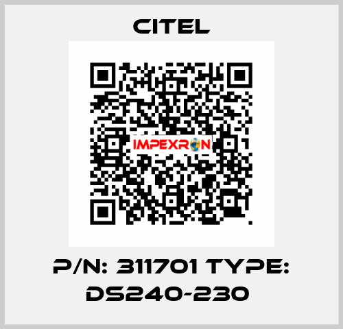 P/N: 311701 Type: DS240-230  Citel