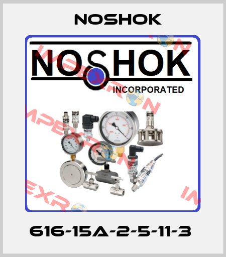 616-15A-2-5-11-3  Noshok