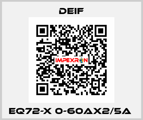 EQ72-X 0-60AX2/5A  Deif