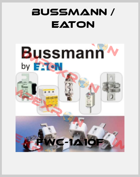 FWC-1A10F BUSSMANN / EATON
