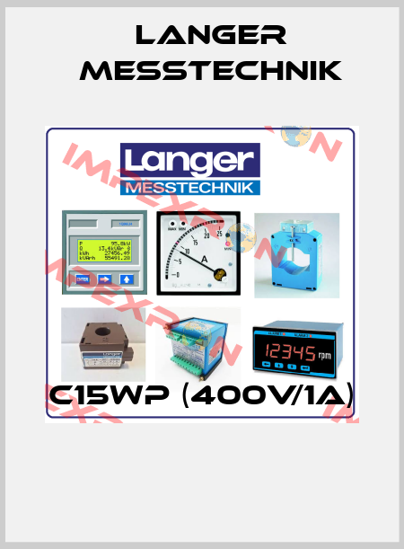 C15WP (400V/1A)  Langer Messtechnik