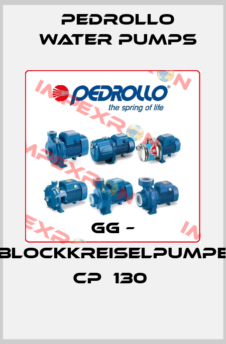 GG – BLOCKKREISELPUMPE  CP  130  Pedrollo Water Pumps