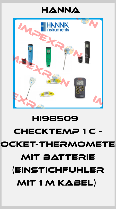 HI98509   CHECKTEMP 1 C - POCKET-THERMOMETER MIT BATTERIE (EINSTICHFUHLER MIT 1 M KABEL)  Hanna