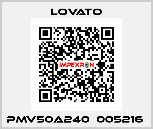 PMV50A240  005216  Lovato