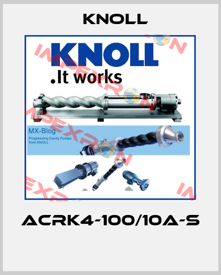 ACRK4-100/10A-S  KNOLL