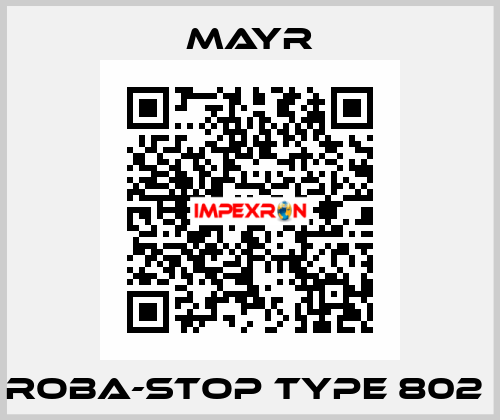ROBA-stop Type 802  Mayr