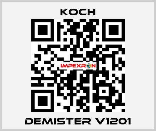 Demister V1201 KOCH