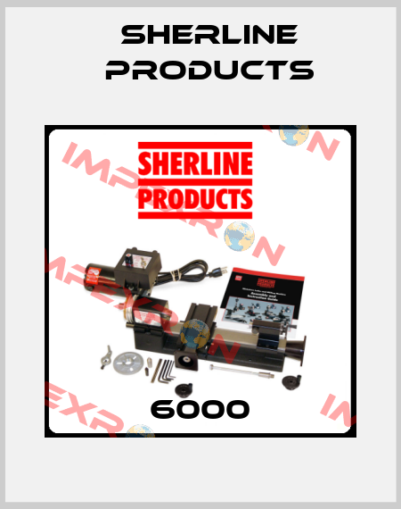 6000 Sherline Products